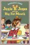 [Junie B. Jones 03] • And Her Big Fat Mouth